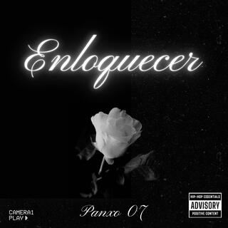 Enloquecer