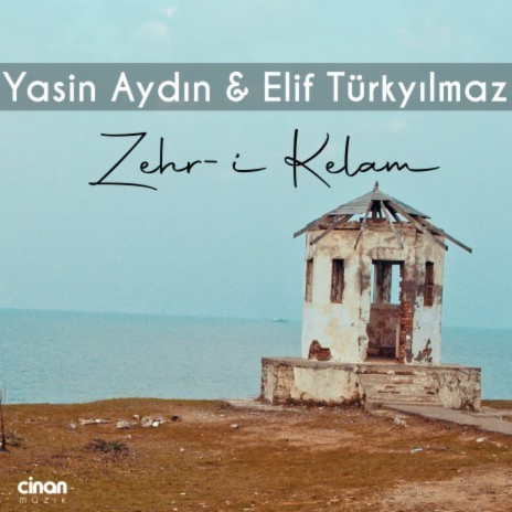 Zehr-i Kelam ft. Elif Türkyılmaz | Boomplay Music