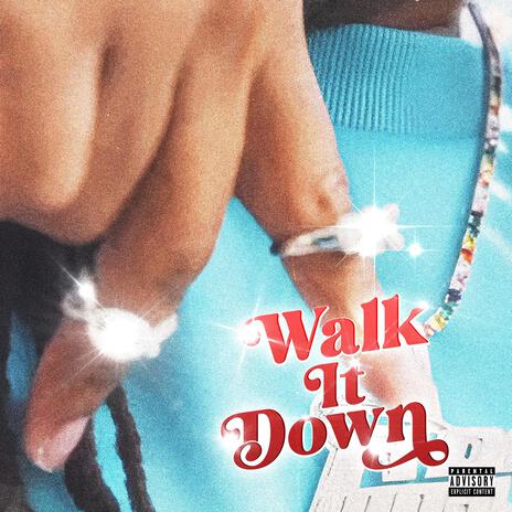 Walk It Down | Boomplay Music