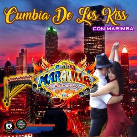 Cumbia de Los Kiss | Boomplay Music