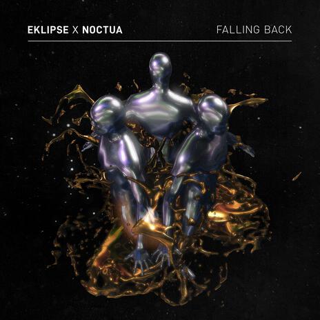 Falling Back ft. Noctua | Boomplay Music