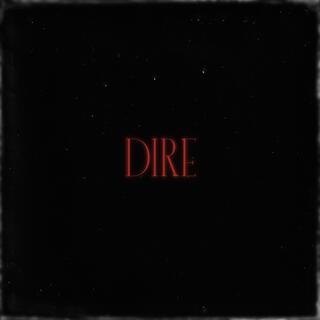 Dire(Freestyle)