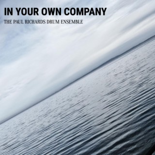 In Your Own Company