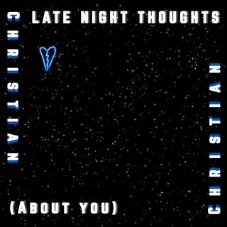 Late Night Thoughts (About You) lyrics | Boomplay Music