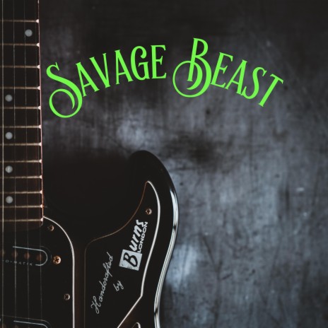 Savage Beast | Boomplay Music