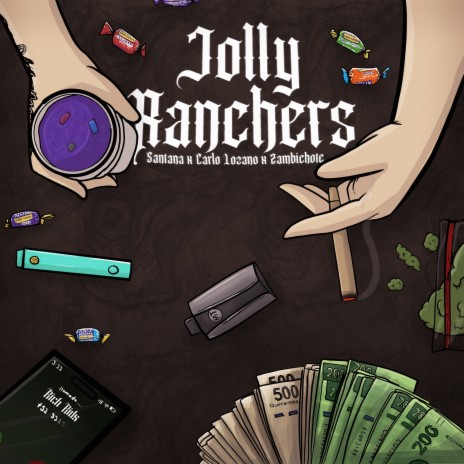 Jolly Ranchers ft. Carlo Lozano & Zambichote | Boomplay Music