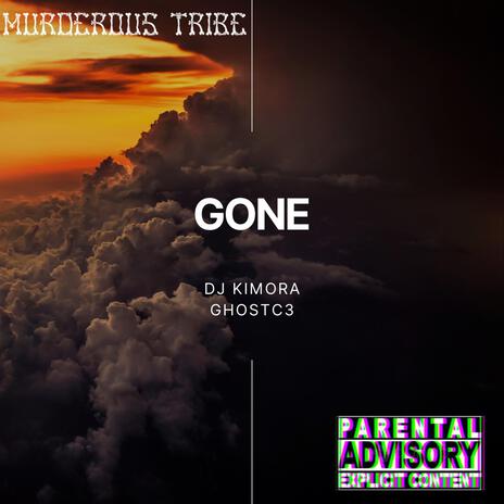 Gone ft. GHOSTC3 | Boomplay Music