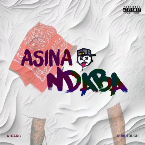 Asina Ndaba ft. SuboTouch | Boomplay Music