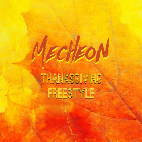 Thanksgiving(Freestyle) | Boomplay Music