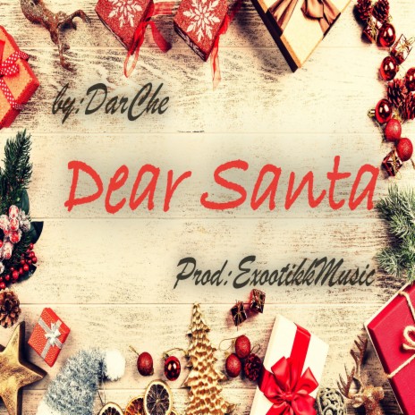 Dear Santa | Boomplay Music