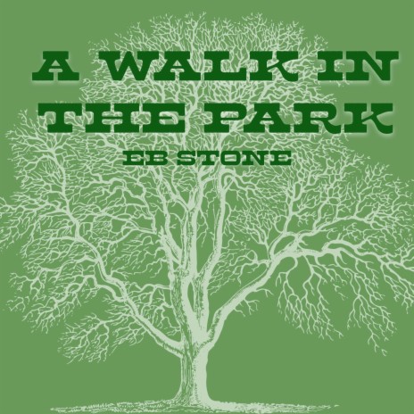 A Walk In The Park | Boomplay Music