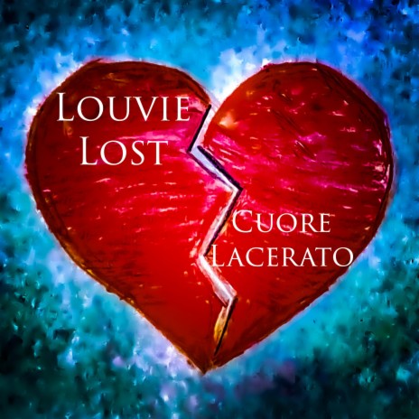 Cuore Lacerato | Boomplay Music