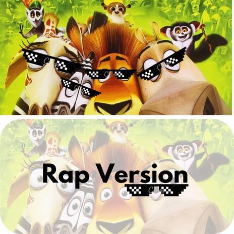 Madagascar (Rap version)