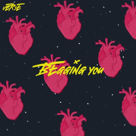 Begging You | Boomplay Music