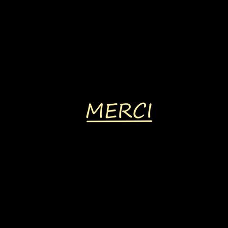 Merci | Boomplay Music