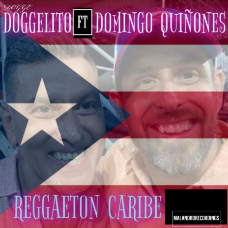 REGGAETON CARIBE (Remix) ft. Domingo Quiñones | Boomplay Music