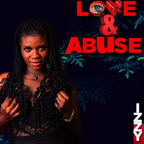 Love and Abuse | Boomplay Music