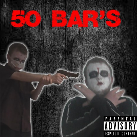 50 Bar's Of Horrorcore