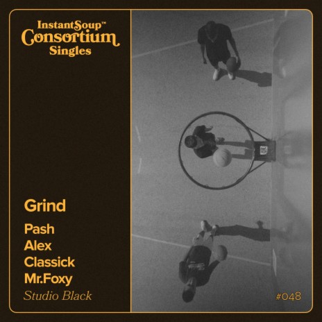 Grind ft. Alex, Instant Soup, Classick & Mr.Foxy | Boomplay Music