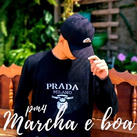 Marcha e Boa | Boomplay Music