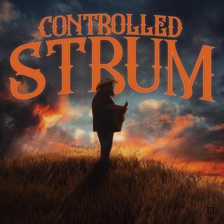 Controlled Strum