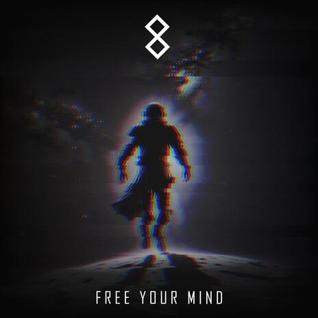 Free Your Mind (Radio Edit) | Boomplay Music