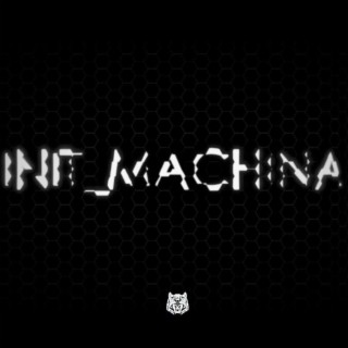 Init Machina (Original Motion Picture Soundtrack)