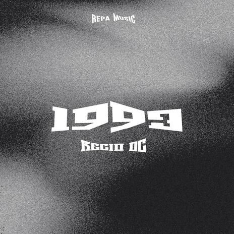 1993 ft. Recio Dc | Boomplay Music