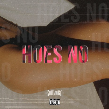 Hoes No | Boomplay Music