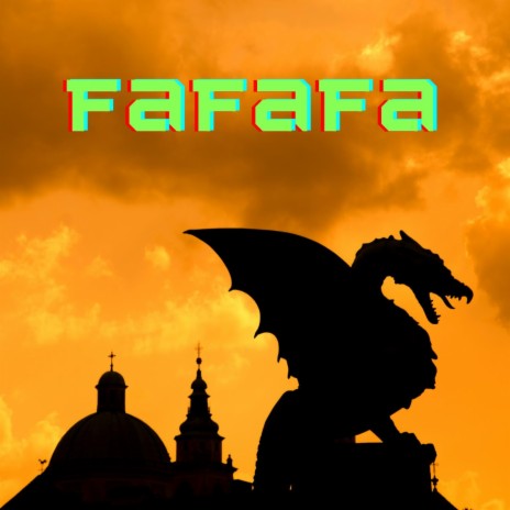 FaFaFa | Boomplay Music