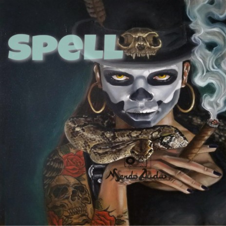 Spell | Boomplay Music