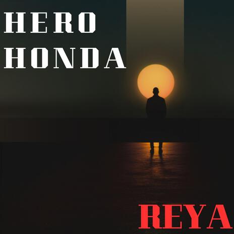 HERO HONDA | Boomplay Music