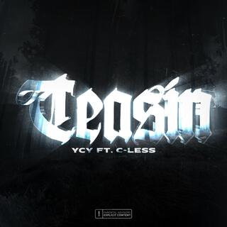 TEASIN' ft. C-LESS lyrics | Boomplay Music