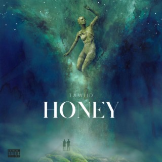 Honey lyrics | Boomplay Music