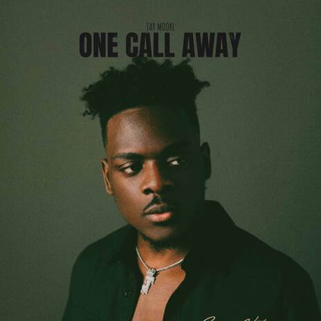 One Call Away | Boomplay Music