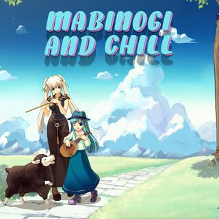 Mabinogi & Chill 1