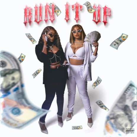 Run It Up ft. Lola Michelle | Boomplay Music