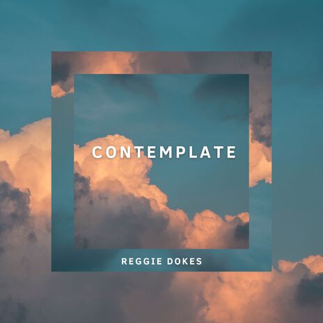 Contemplate | Boomplay Music