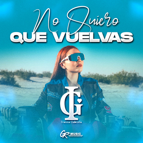 No Quiero Que Vuelvas | Boomplay Music