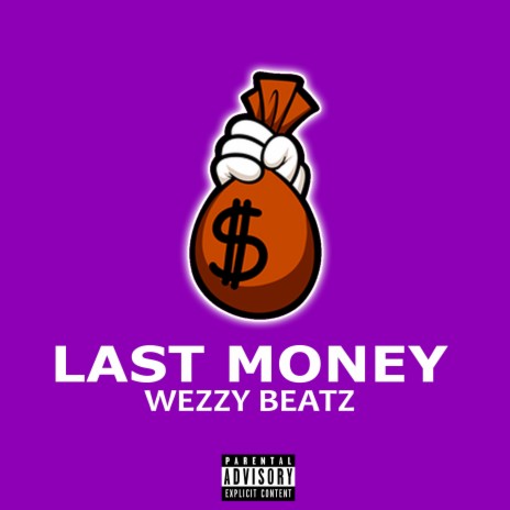 Last Money | Boomplay Music