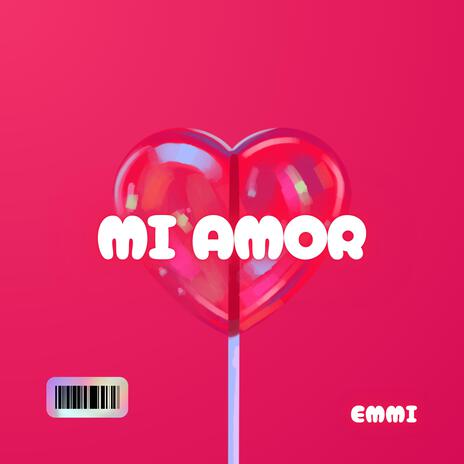 Mi amor | Boomplay Music