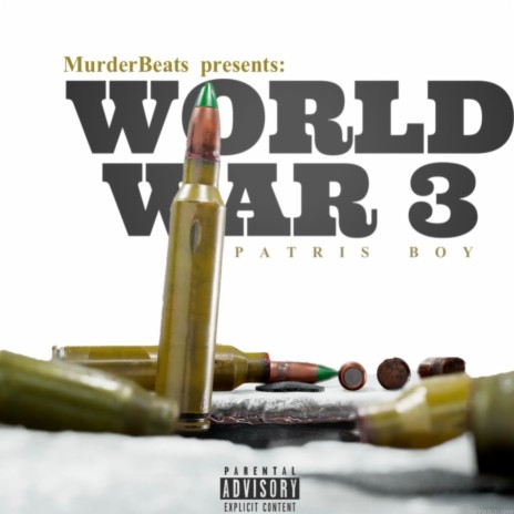 World War 3 | Boomplay Music