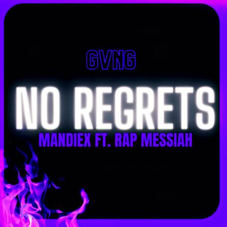 NO REGRETS | Boomplay Music