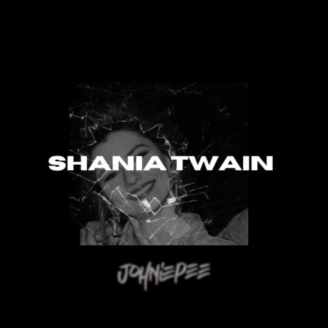 Shania Twain | Boomplay Music