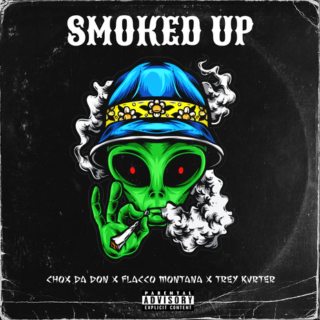 Smoked Up | Boomplay Music