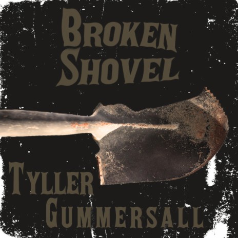 Broken Shovel | Boomplay Music