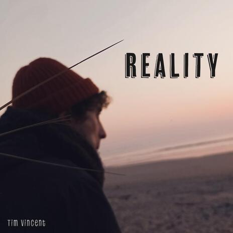 Reality | Boomplay Music