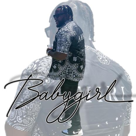 Babygirl | Boomplay Music