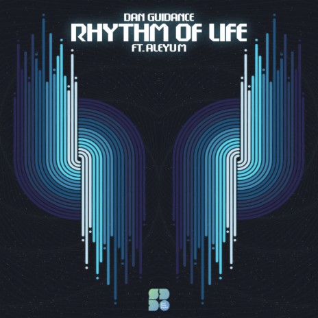 The Rhythm of Life ft. Dan Guidance | Boomplay Music