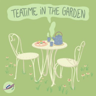 Teatime in the Garden